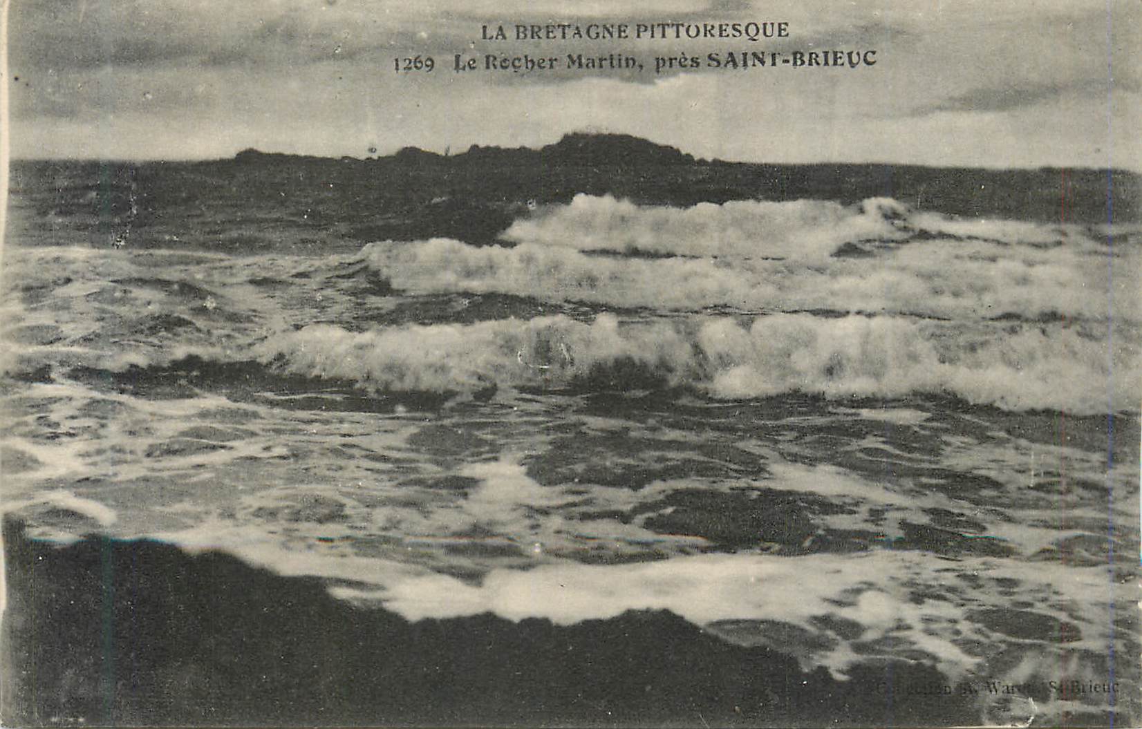 Le Recber Martin, près SAINT-BRIEUC — La Bretagne pittoresque — série 1269