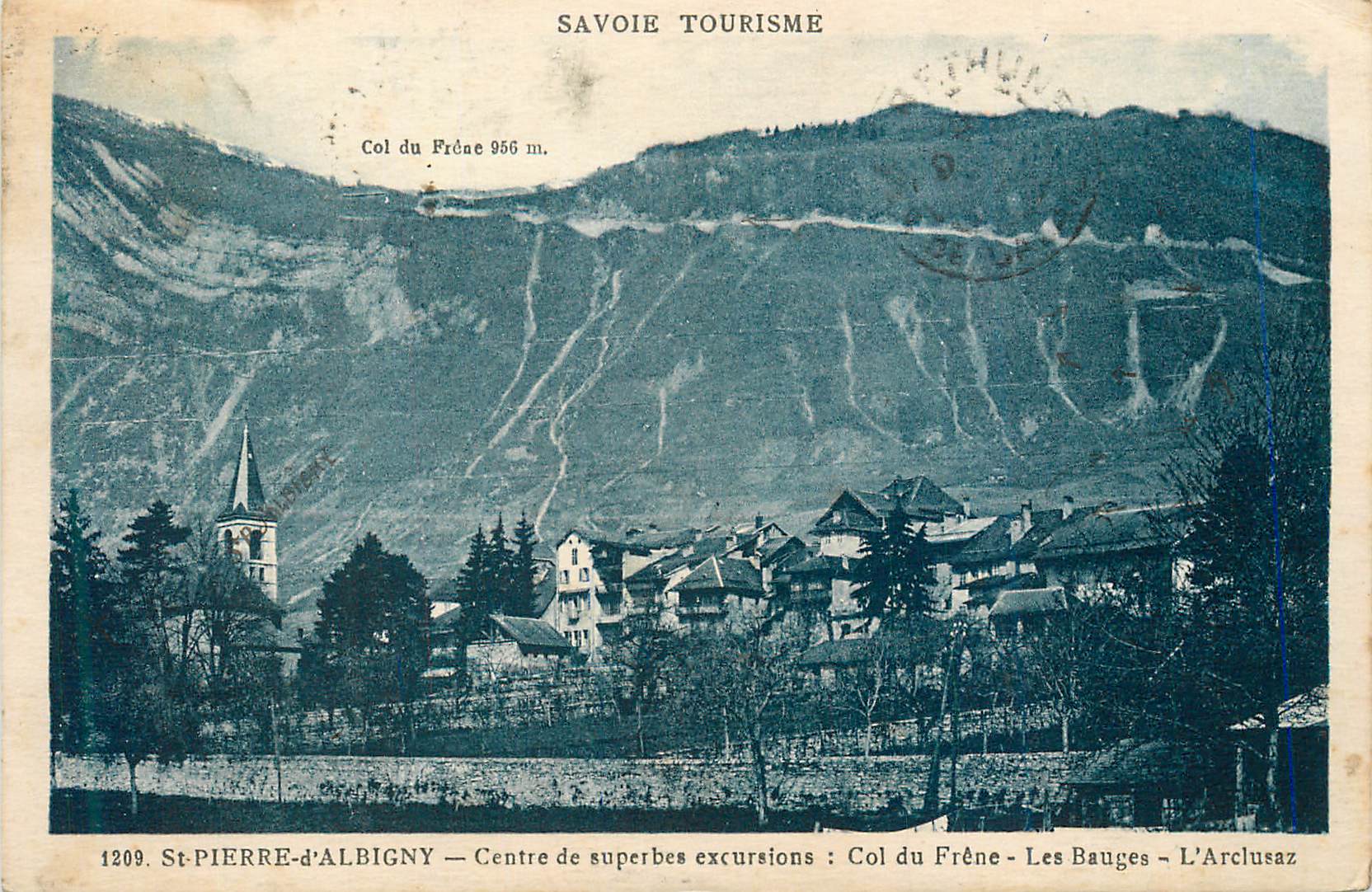 CPA St Pierre d'Albigny Savoie Tourisme Centre Superbes Excursions Col de Frene Les Bauges