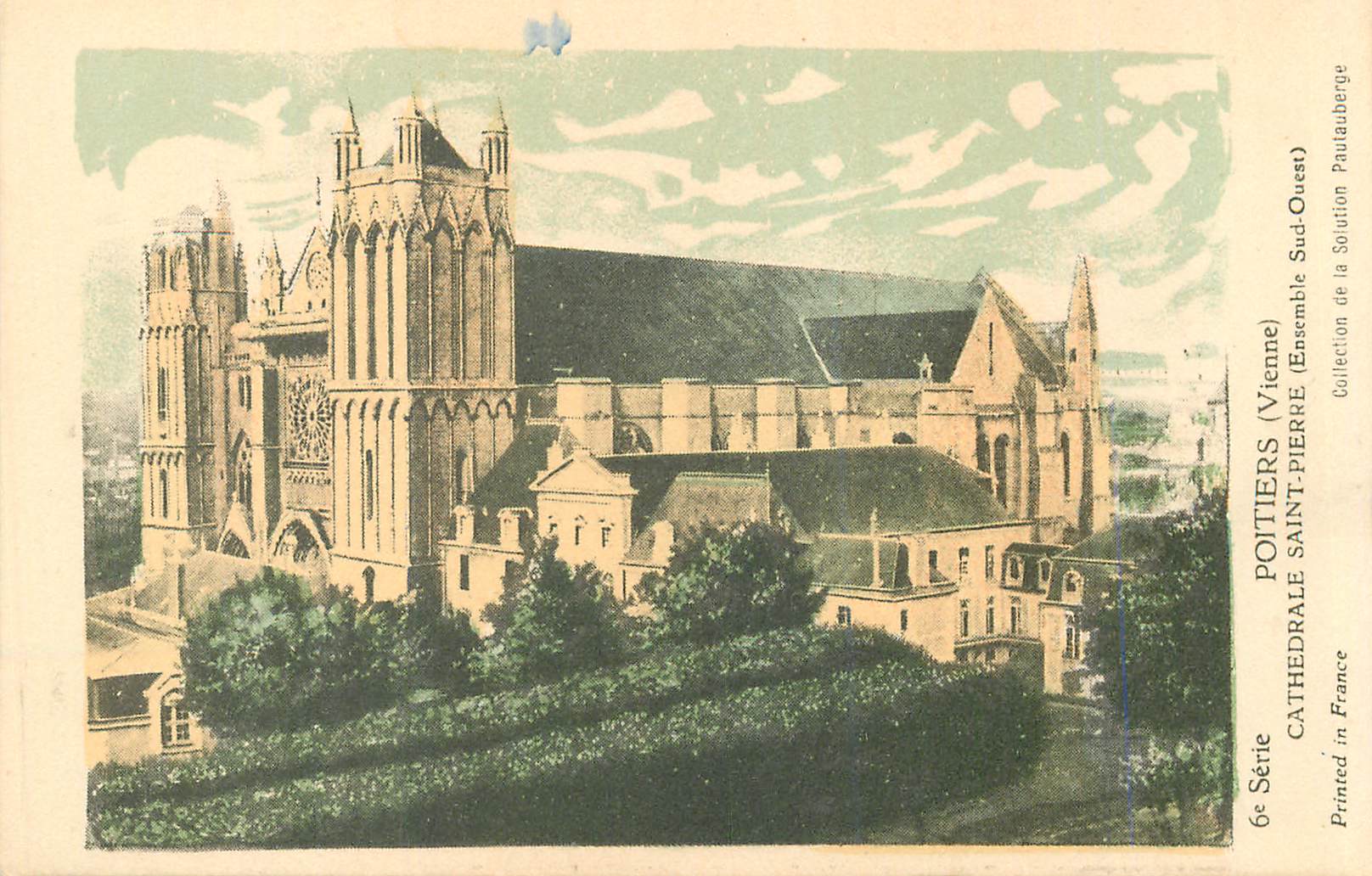Cathédrale Saint-Pierre de Poitiers — Vue Sud-Ouest — 6e Série, Collection de la Solution Pautaubege