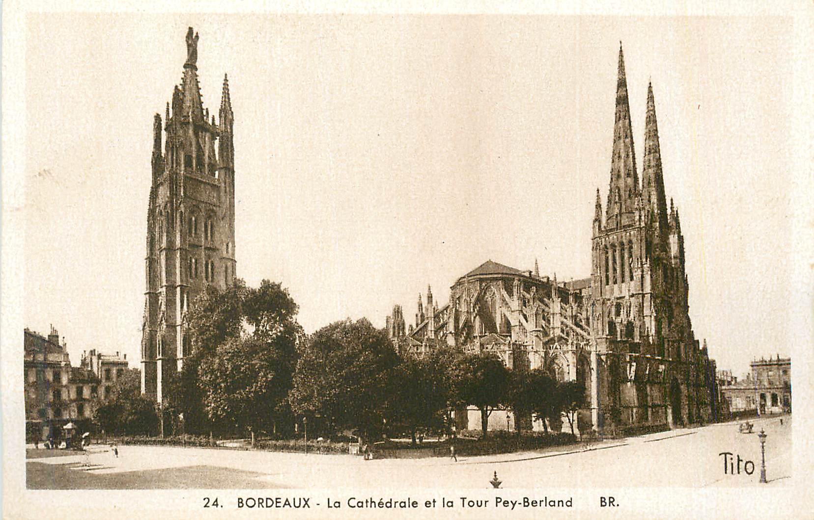 CPA Bordeaux La Cathedrale et la Tour Pey Berland