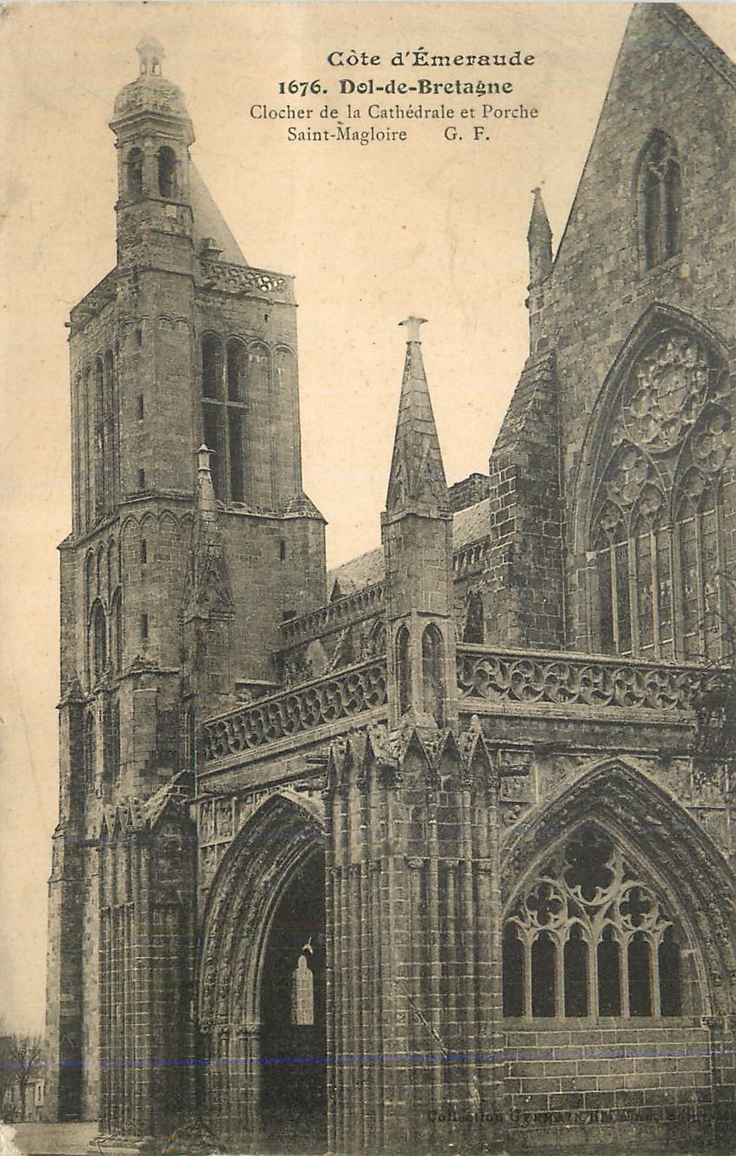 Clocher de la Cathédrale et Porche Saint-Magloire — Dol-de-Bretagne — G. F.