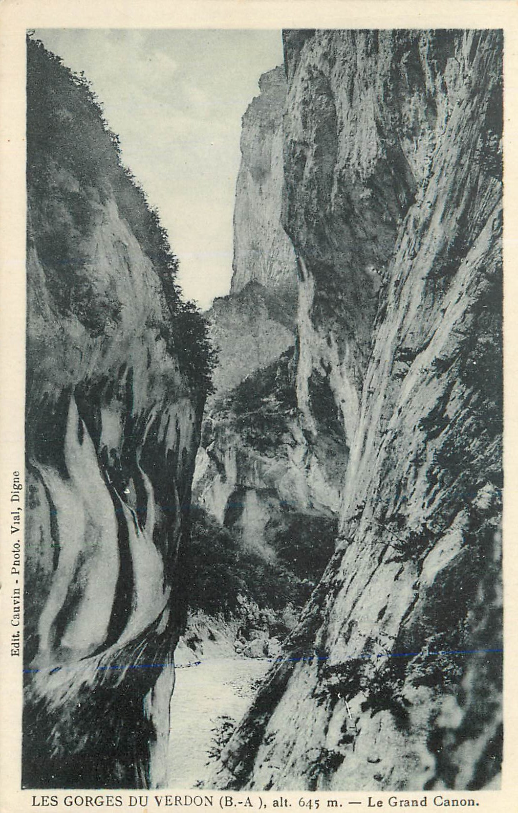 Les Gorges du Verdon (B.-A), alt. 645 m. — Le Grand Canon — Photo. Canvin, Edit. Vial, Digne