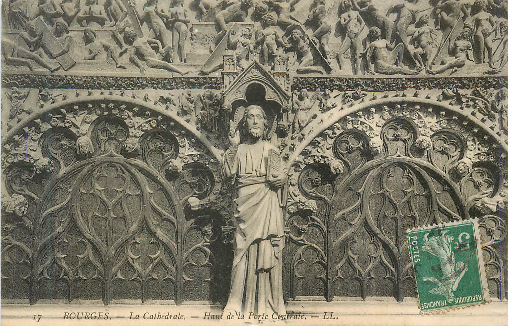 CPA Bourges La Cathedrale Haut de la Porte Centrale