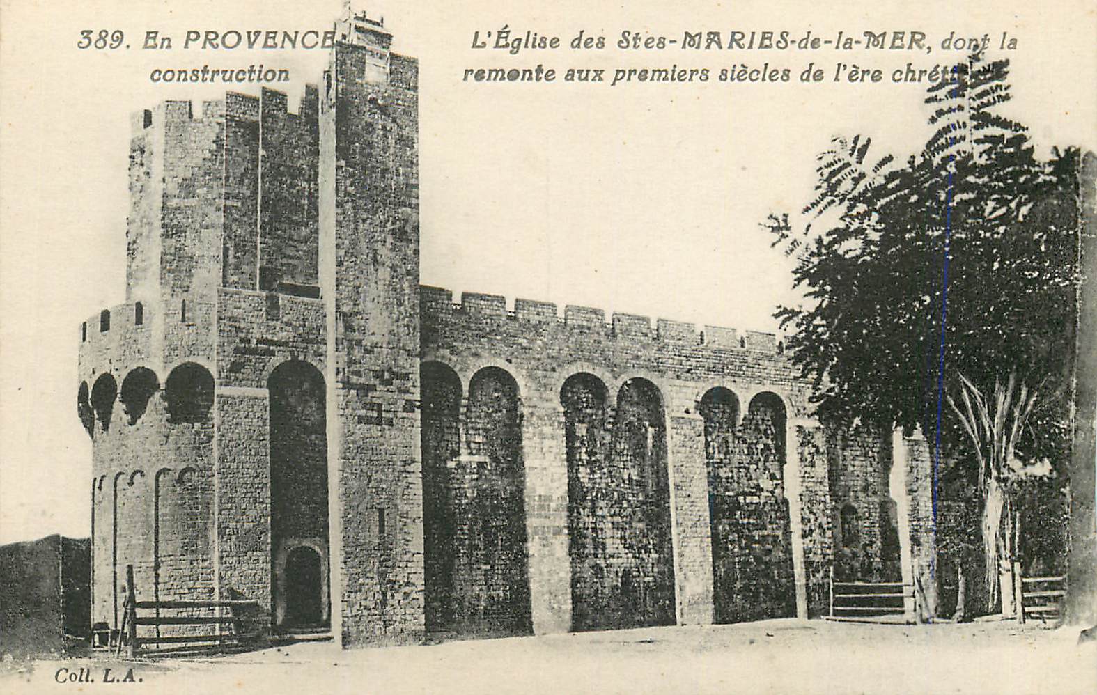 Église des Saintes-Maries-de-la-Mer — Provence — Coll. L.A. n°389
