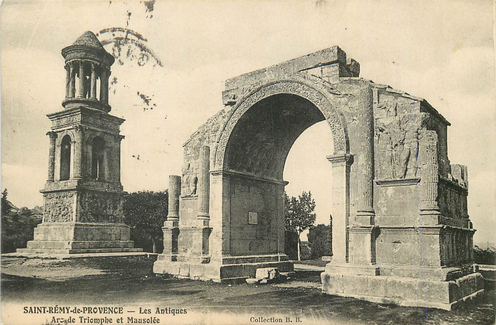 Saint-Rémy-de-Provence — Las Antigüedades : Arco de Triunfo y Mausoleo — Colección B.B.