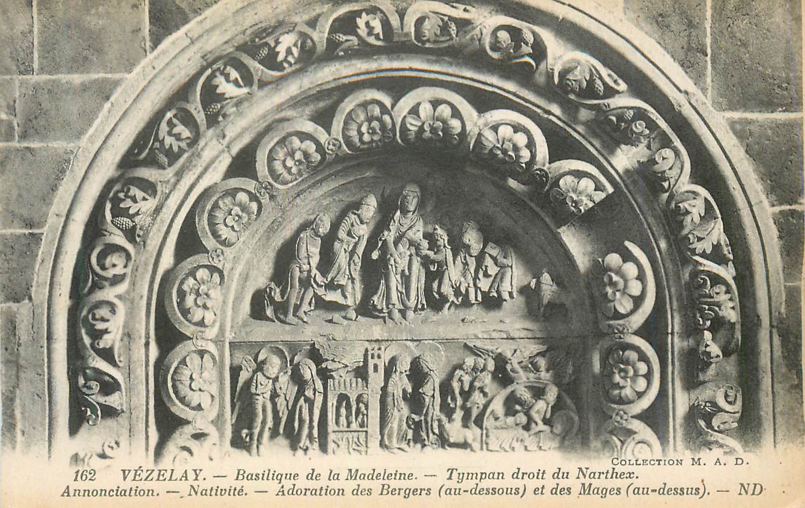 VÉZELAY — Basilique de la Madeleine — Tympan droit du Narthex (Annonciation, Nativité, Adoration des Bergers et des Mages)