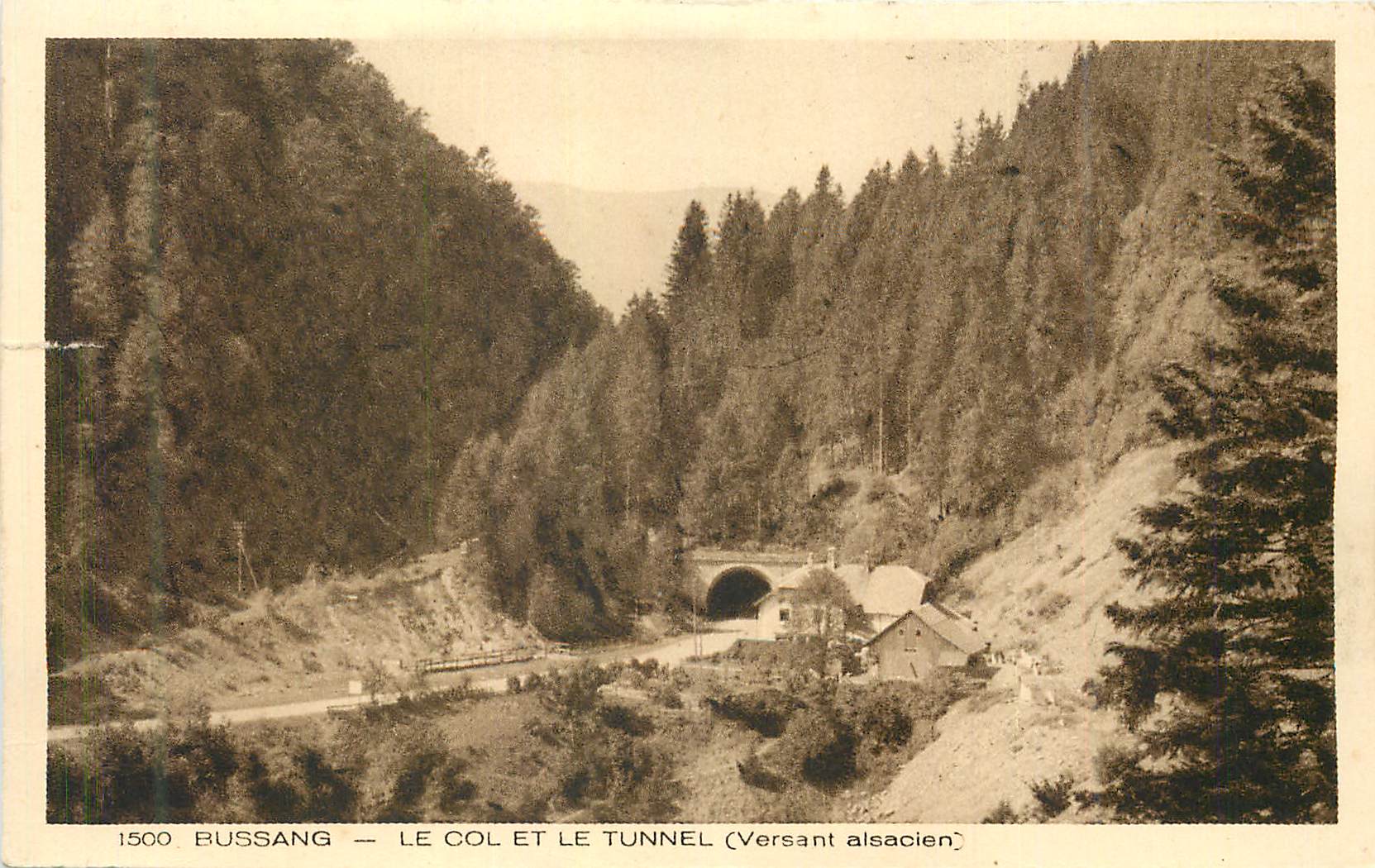 CPA Bussang Le Col et le Tunnel (Versant Alsacien)