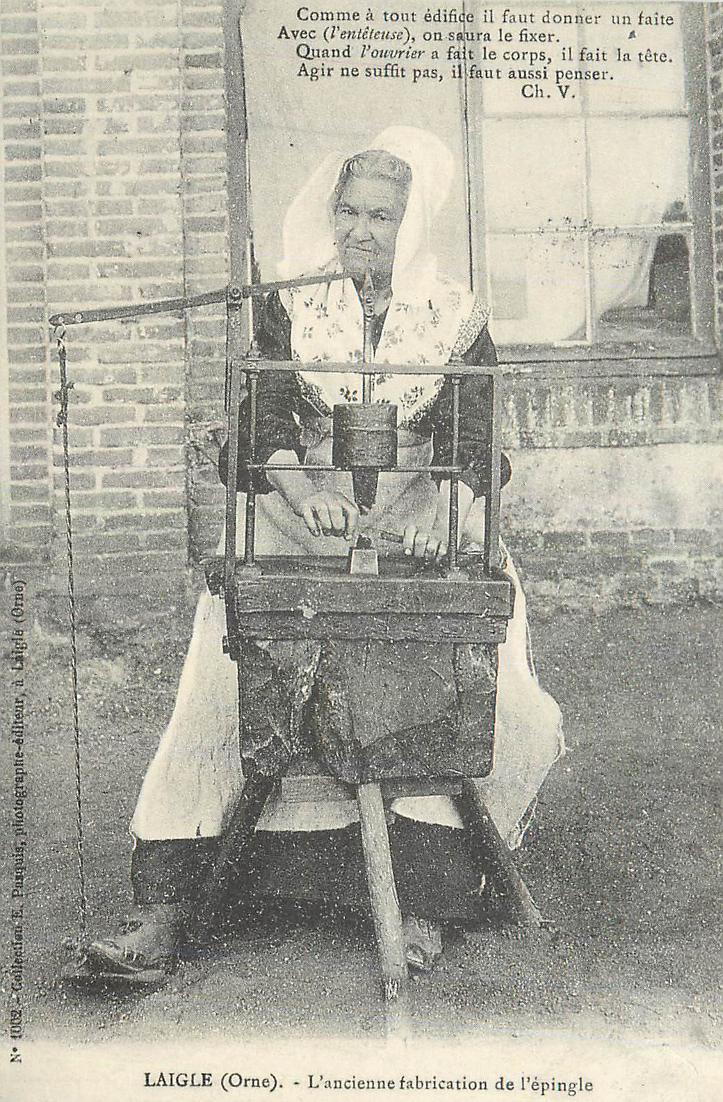 REPRO Laigle (Orne) Vieille Normande L'Ancienne fabrication de l'Epingle