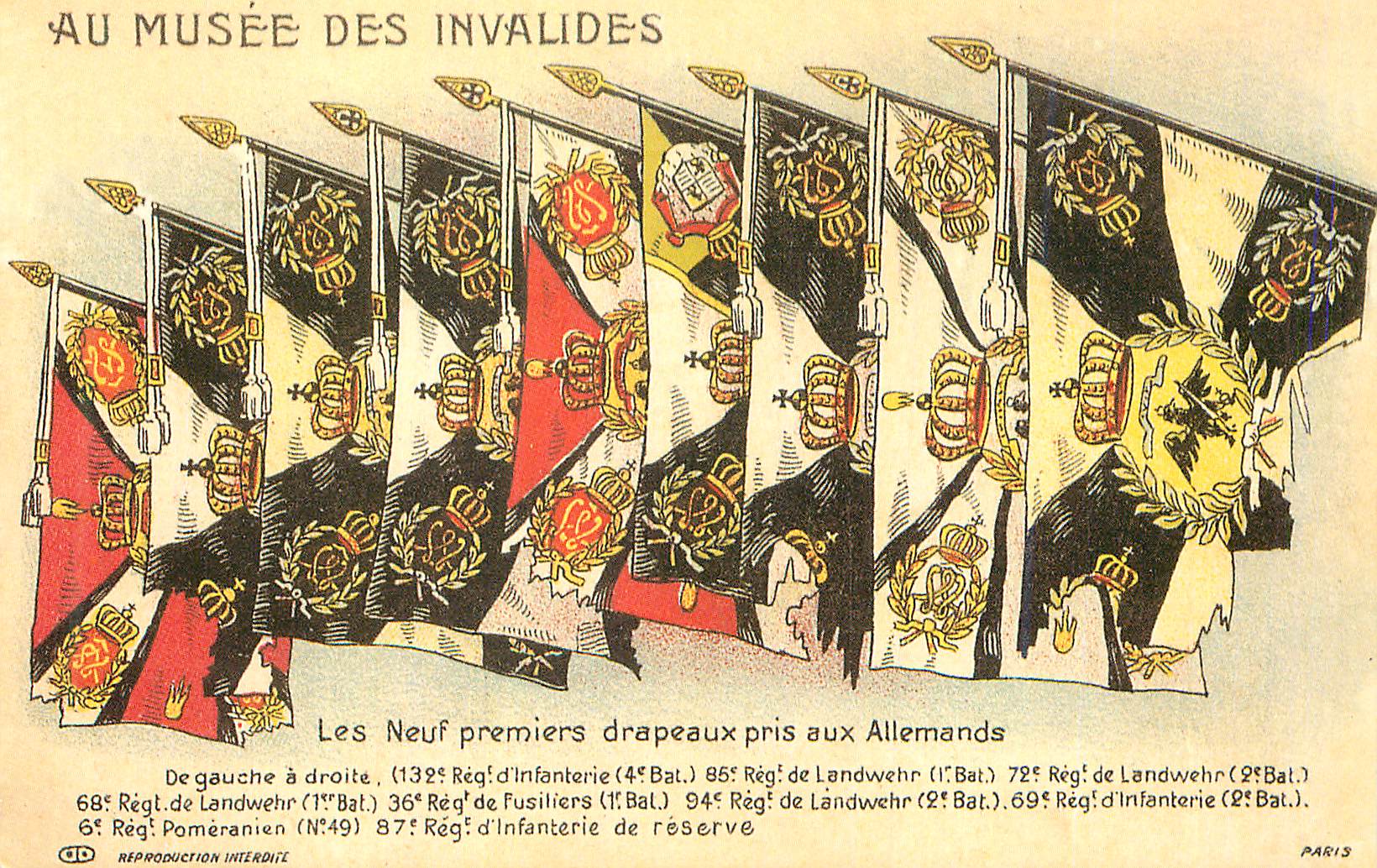 REPRO Au Musee des Invalides Les Neuf premiers drapeaux pris aux Allemands Militaria