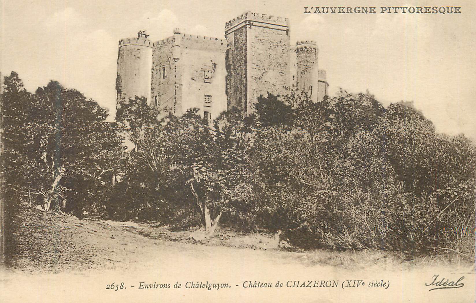 CPA Environs de Chatelguyon L'Auvergne Pittoresque Chateau de Chazeron (XIVe Siecle)