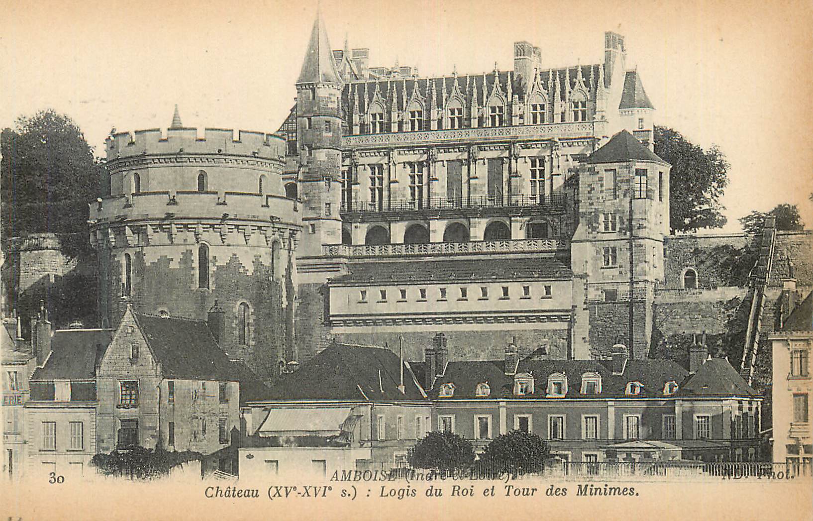 CPA Amboise (Indre et Loire) Chateau (XVe XVIe S) Logis du Roi et Tour des Minimes