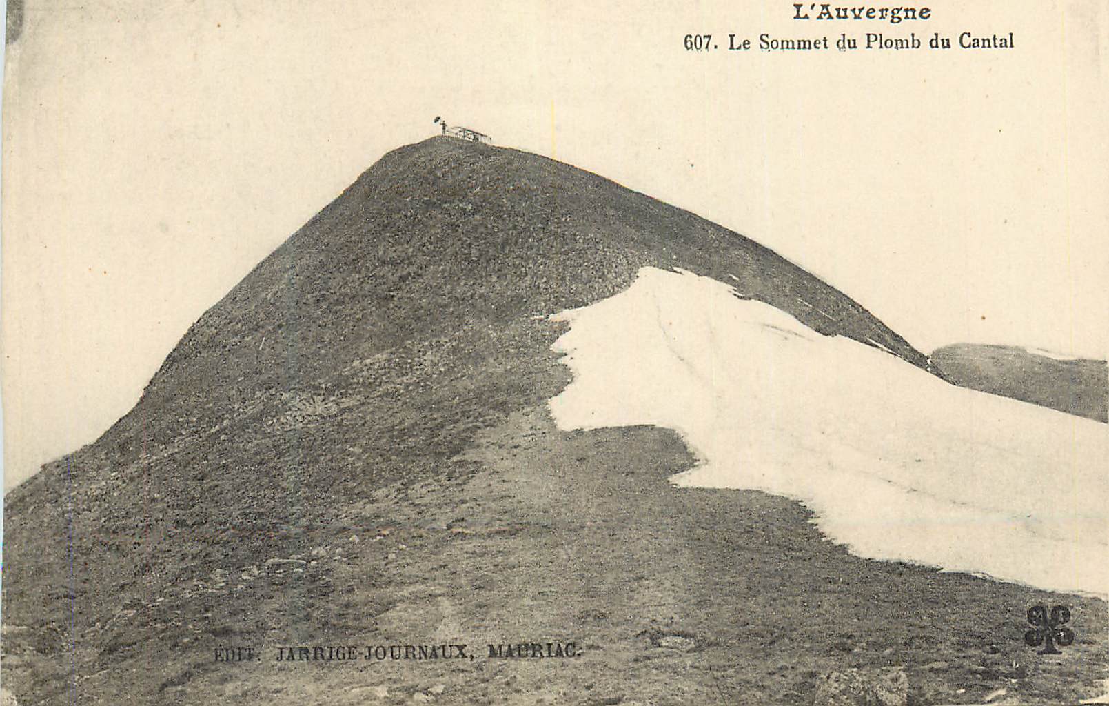 CPA L'Auvergne Le Sommet du Plomb du Cantal