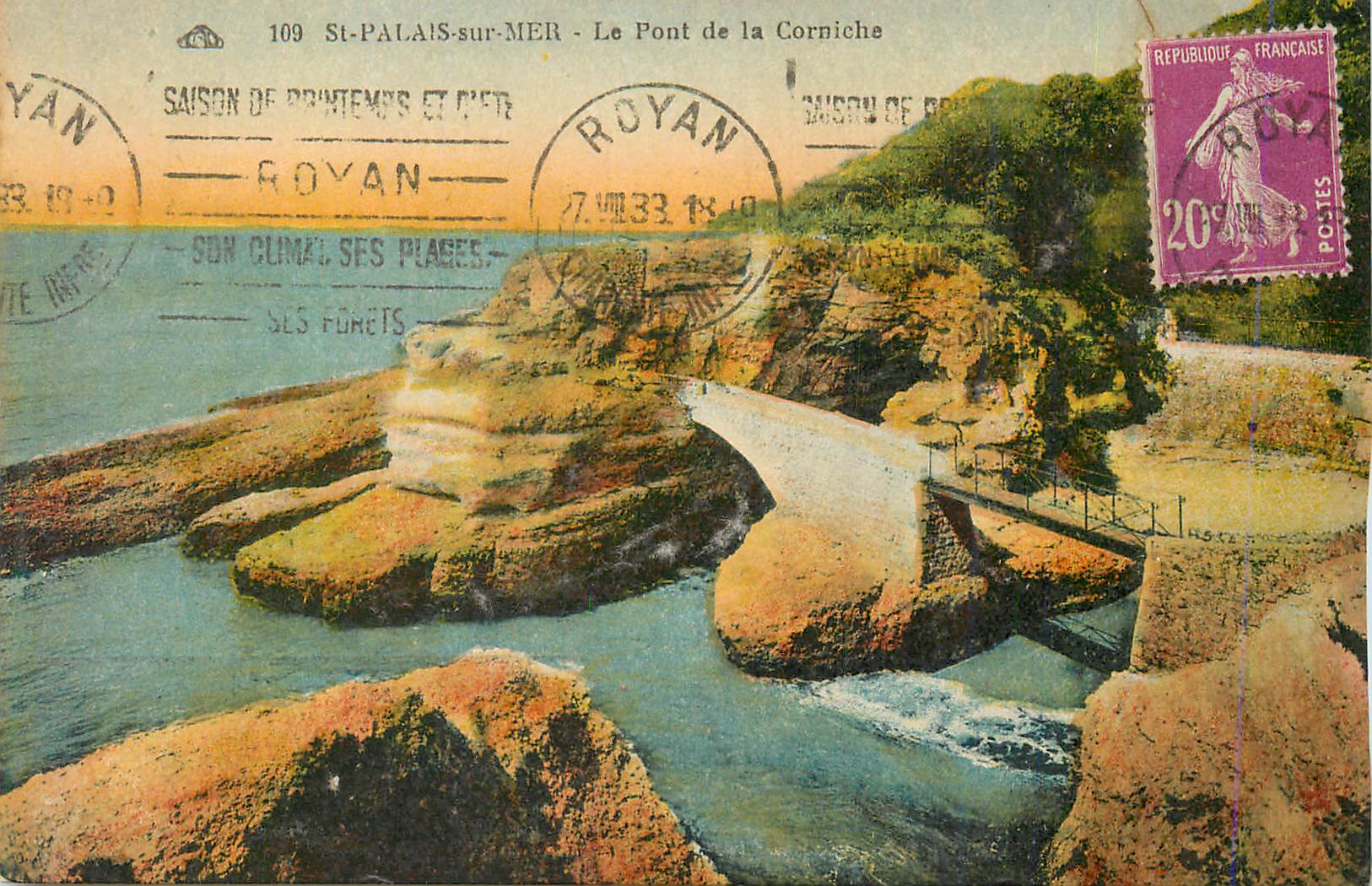 St-Palais-sur-Mer - Die Corniche-Brücke — unbekannter Verlag, Nr. 109