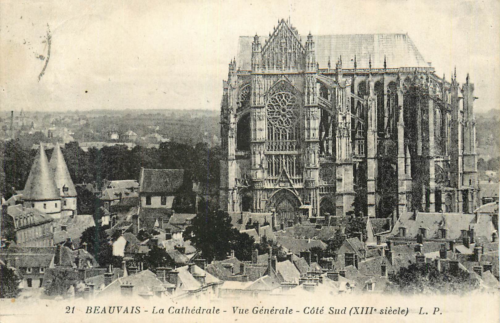 CPA Beauvais La Cathedrale Vue Generale Cote Sud (XIIIe Siecle)