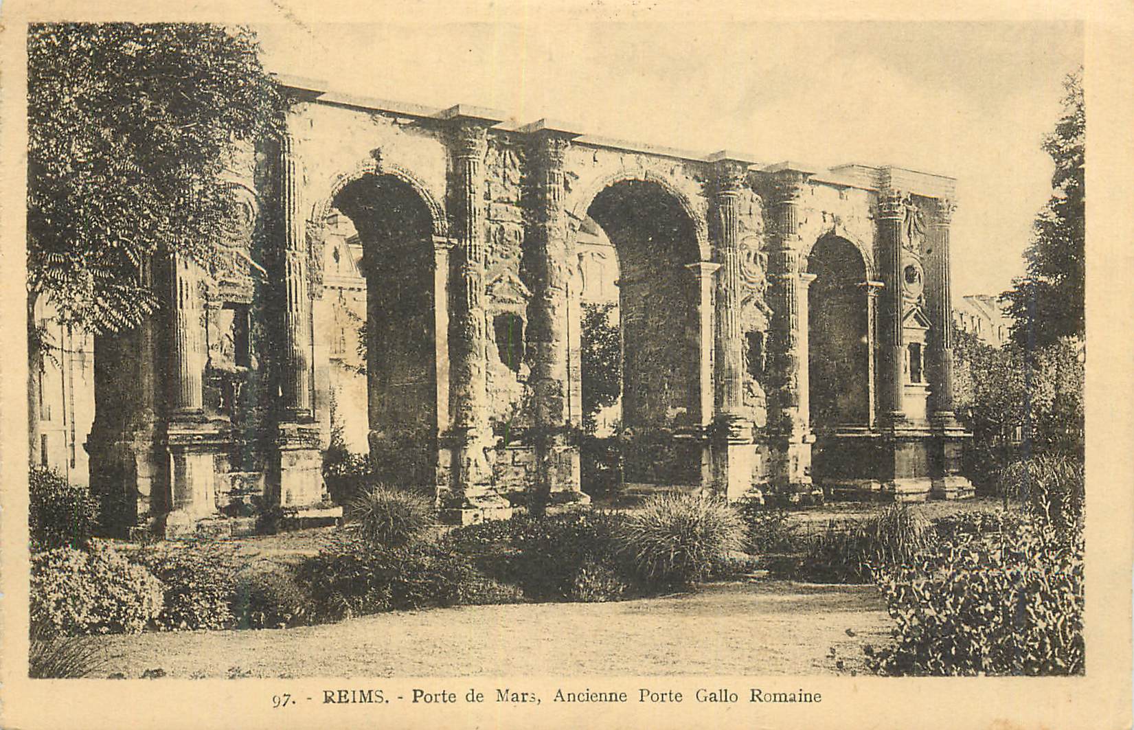 CPA Reims Porte de Mars Ancienne Porte Gallo Romaine