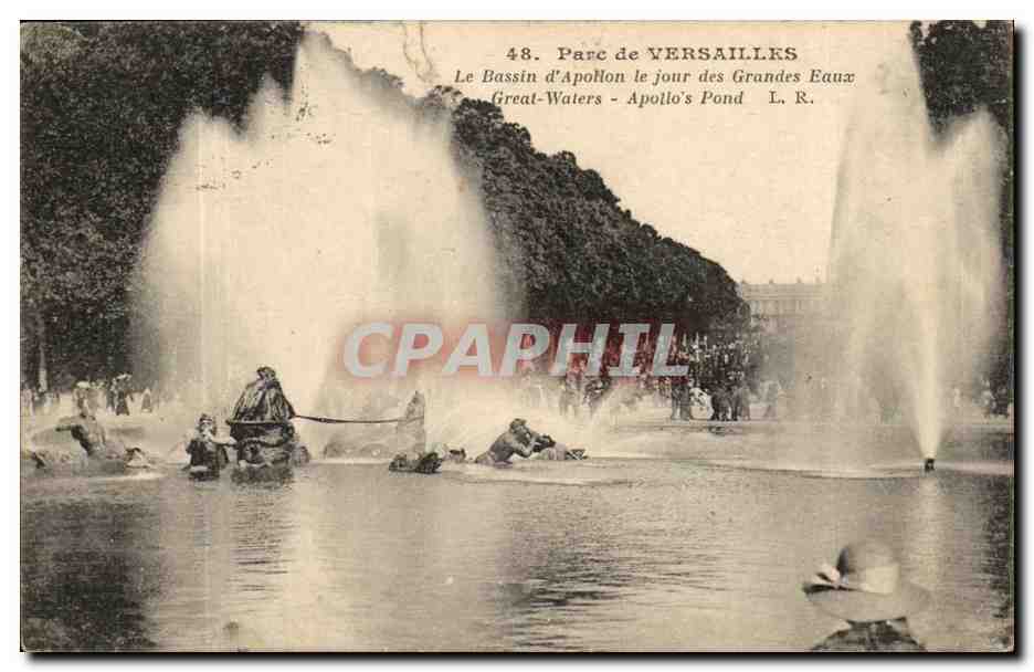Parc de Versailles CPA Le bassin d'Apollon le jour des grandes eaux 