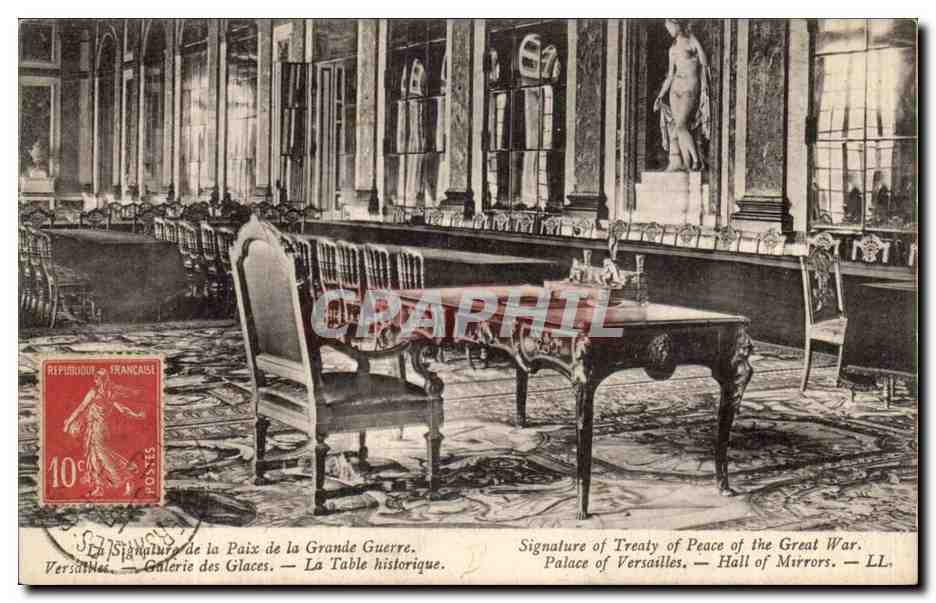 Versailles CPA Galerie des Glaces La signature de la paix de la grande guerre