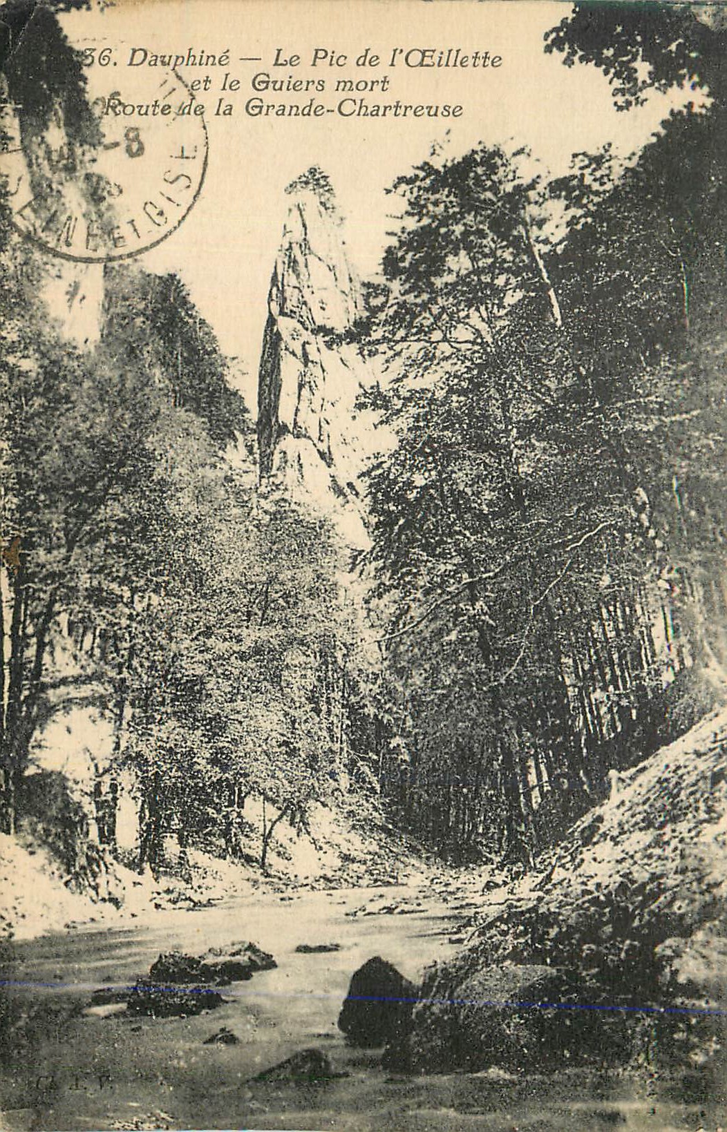 CPA Dauphine le Pic de l'Oeillette et le Guiers Mort