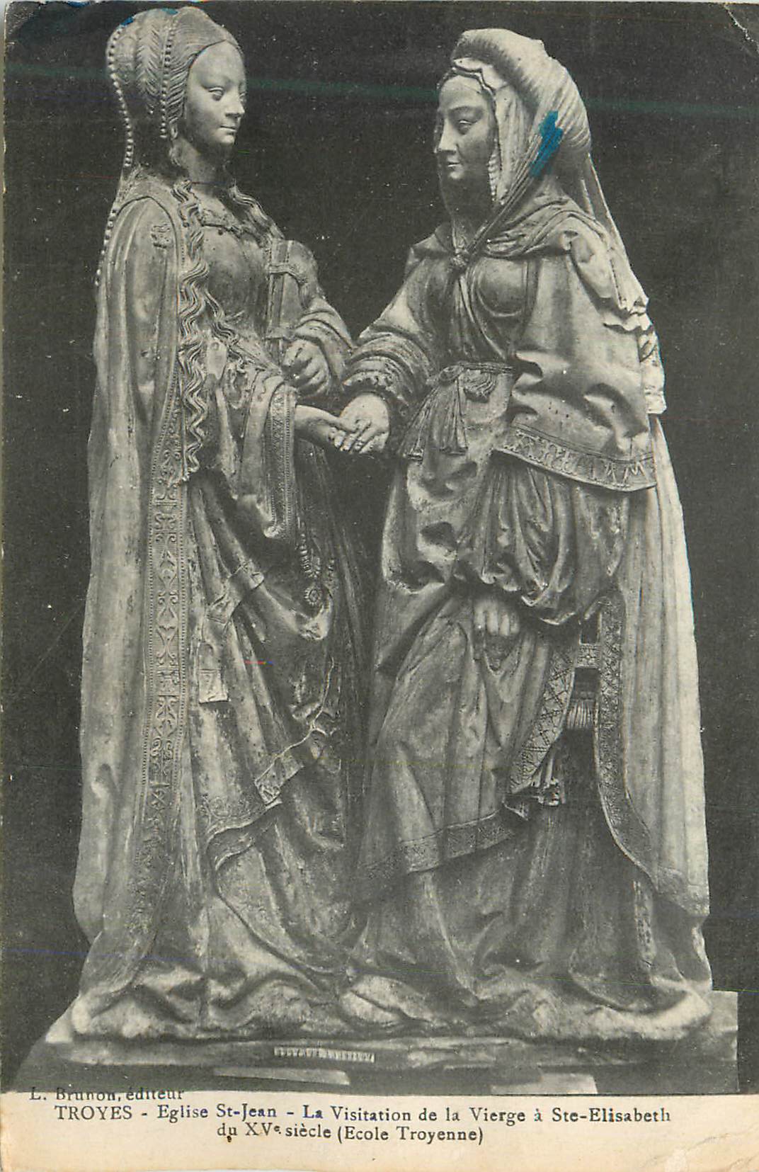 Antike Ansichtskarte Troyes Kirche St Jean la Visitation der Jungfrau a Ste Elisabeth des 15. Jahrhunderts