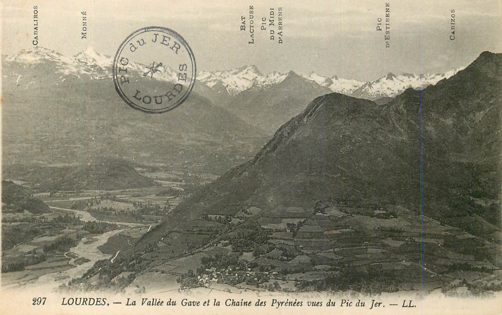 Lourdes — La Vallée du Gave et la Chaîne des Pyrénées vues du Pic du Jer — LL. — n° 297