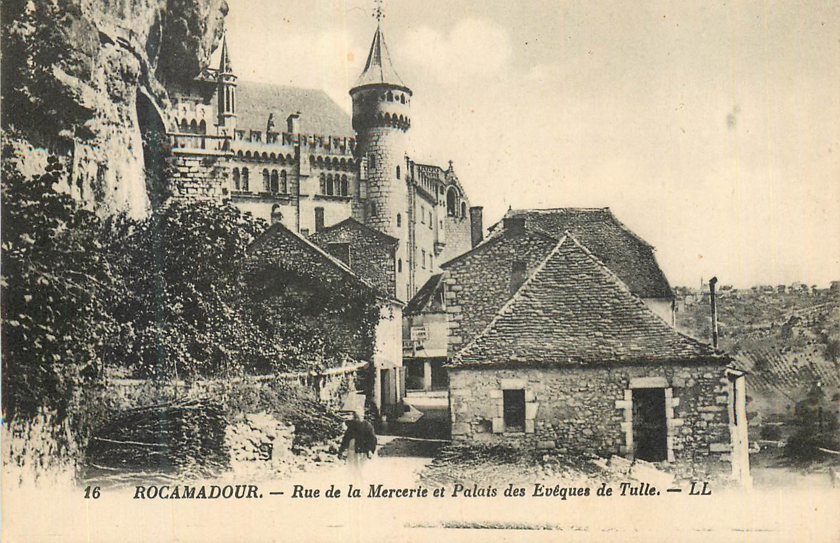 CPA Rocamadour Rue de la Mercerie et Palais des Eveques de Tulle