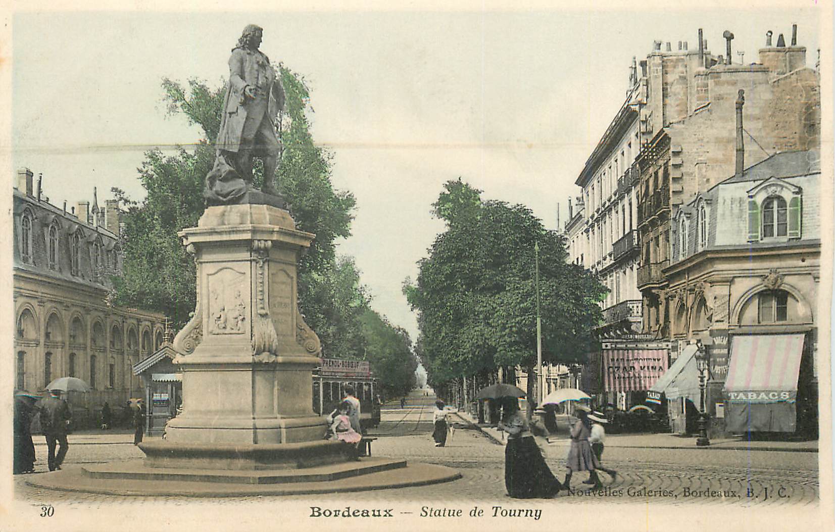 Bordeaux — Statue de Tourny — Nouvelles Galeries, Bordeaux, B.J.C.