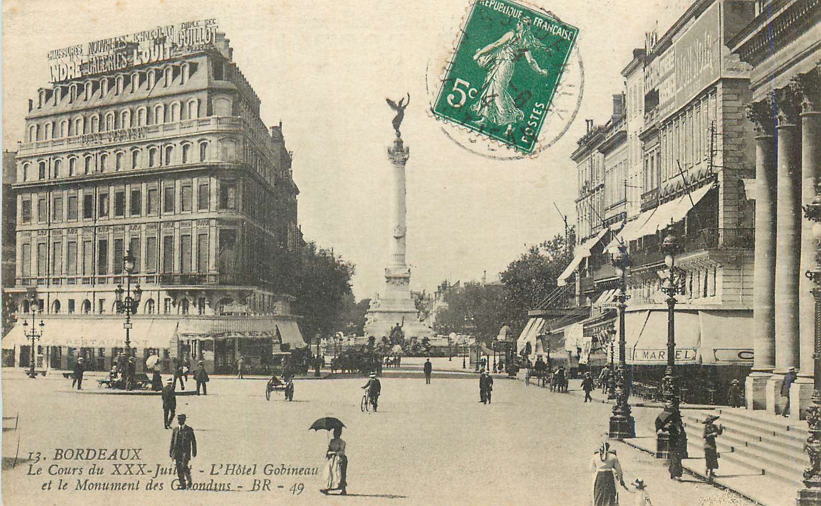 Bordeaux — Le Cours du XXX-Juillet et le Monument des Girondins — L'Hôtel Gobineau - BR - 49