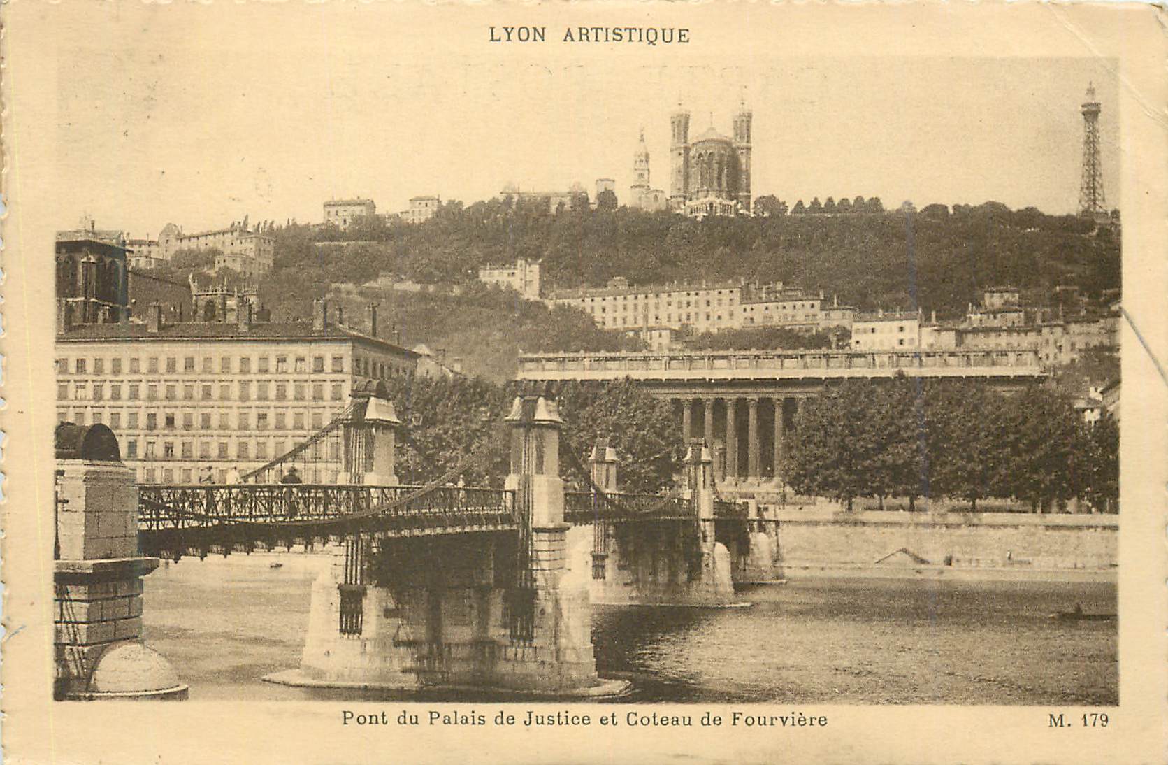 CPA Lyon Artistique Pont du Palais de Justice et Coteau de Fourviere