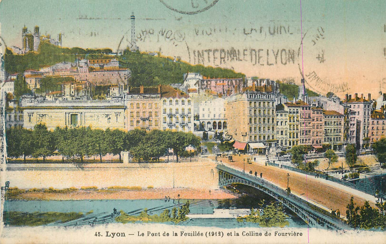 CPA Lyon le Pont de la Feuillee et la Colline de Fourviere