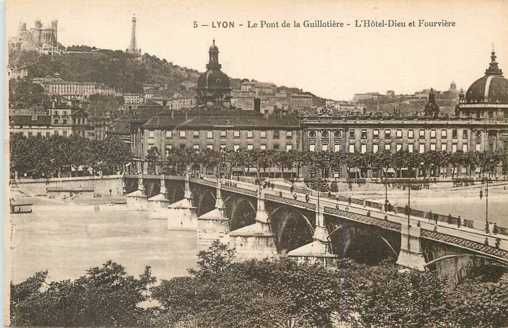 CPA Lyon le Pont de la Guillotiere l'Hotel Dieu et Fourviere