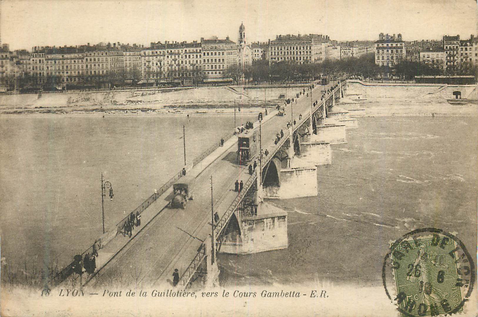 CPA Lyon Pont de la Guillotiere vers le Cours Gambetta