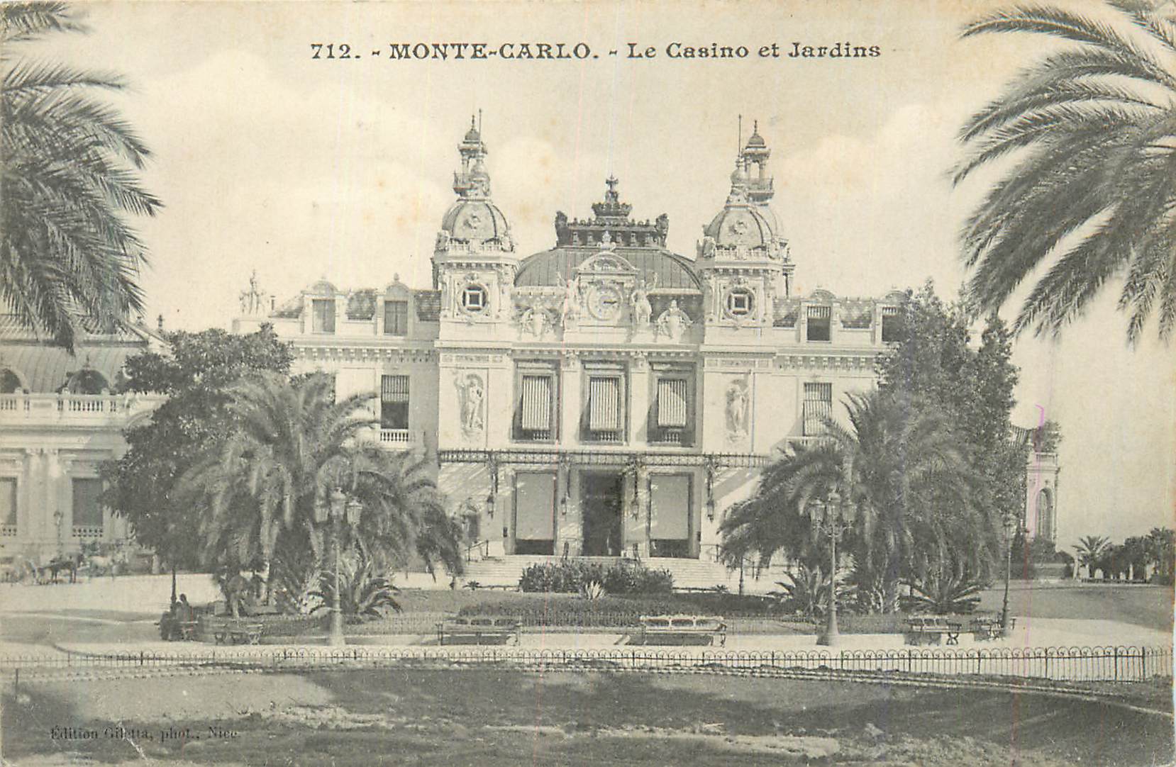 Monte-Carlo — Le Casino et Jardins — Édition Gilletta, phot. Nice, n° 712