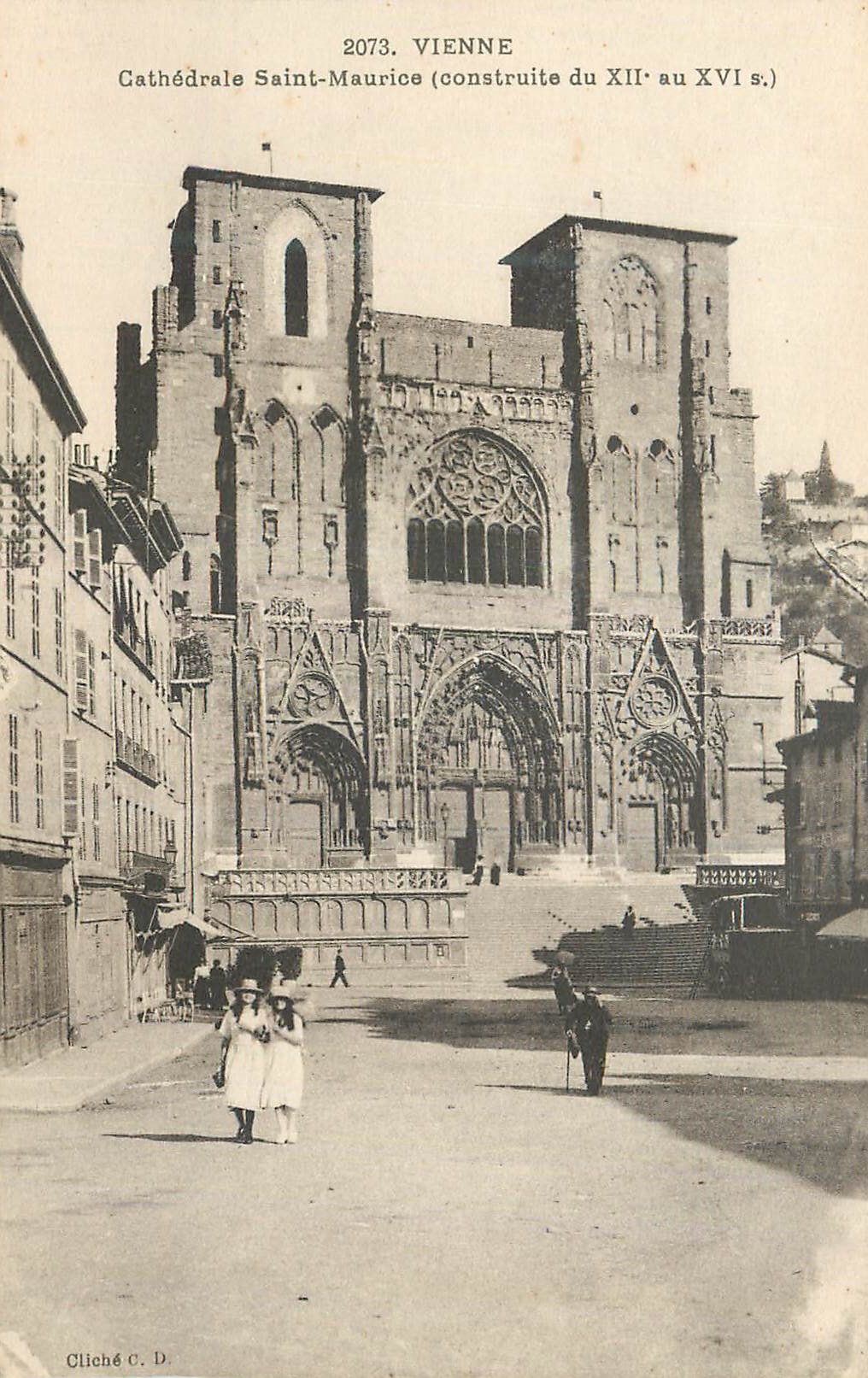 CPA Vienne Cathedrale Saint Maurice (Construite du XIIe au XVIe S)