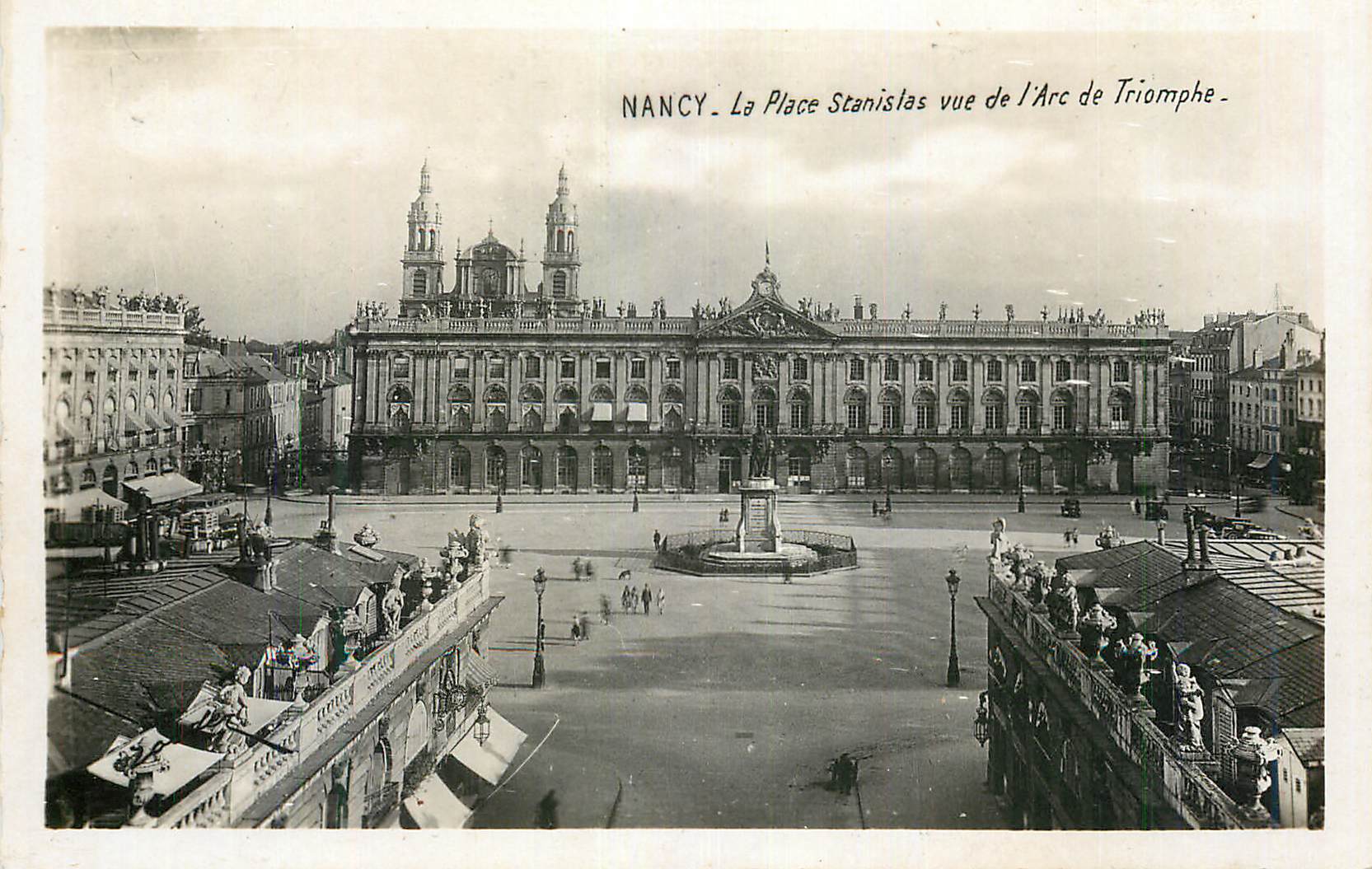 CPM Nancy La Place Stanislas vue de l'Arc de Triomphe