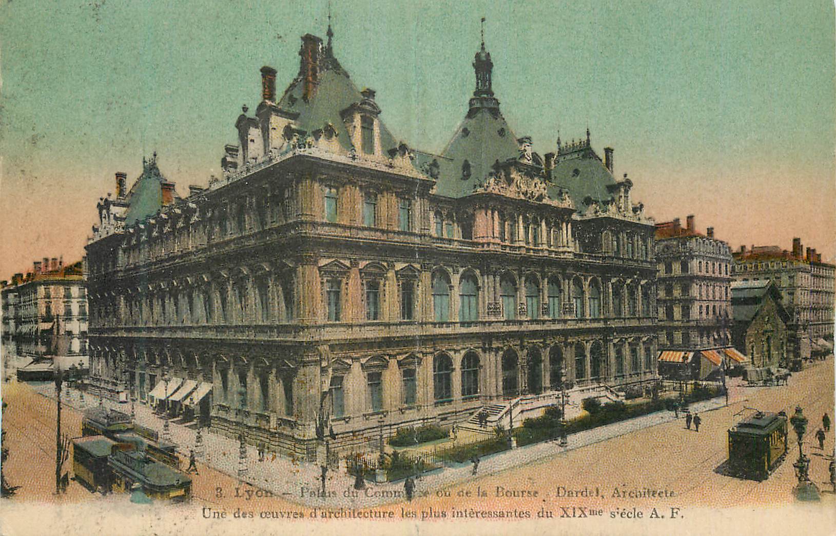 CPA Lyon Palais du Commerce ou de la Bourse Tramway