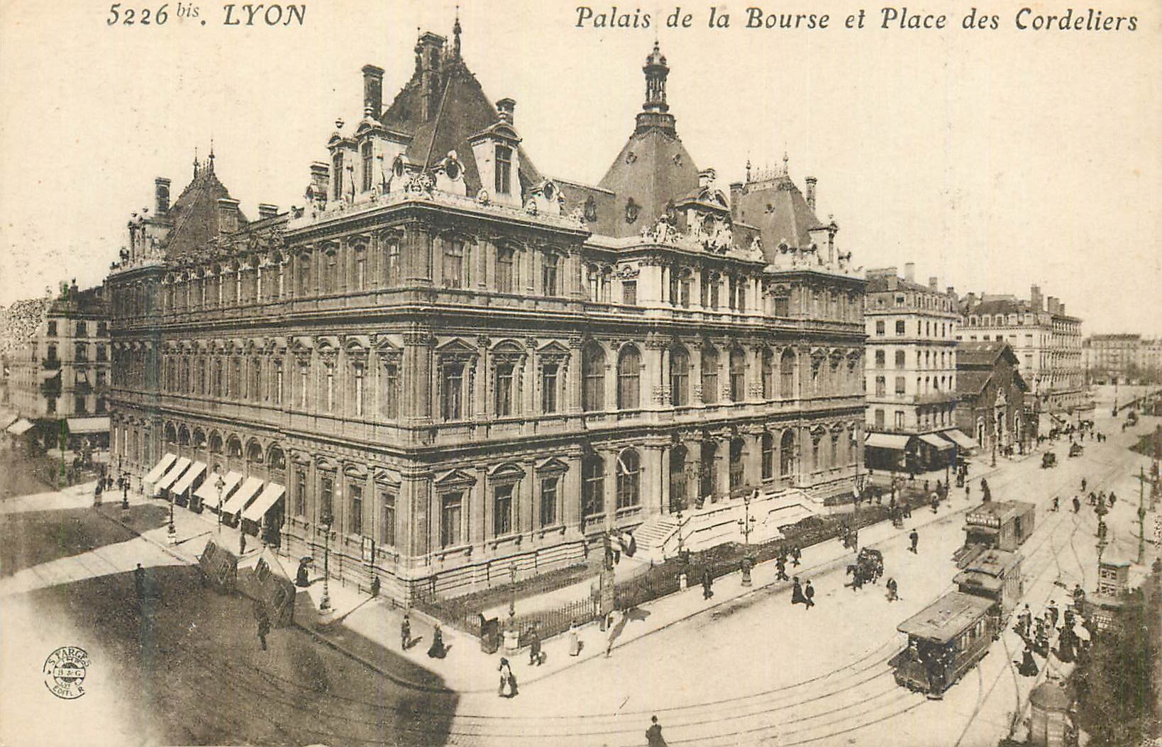 CPA Lyon Palais de la Bourse et Place des Cordeliers Tramway
