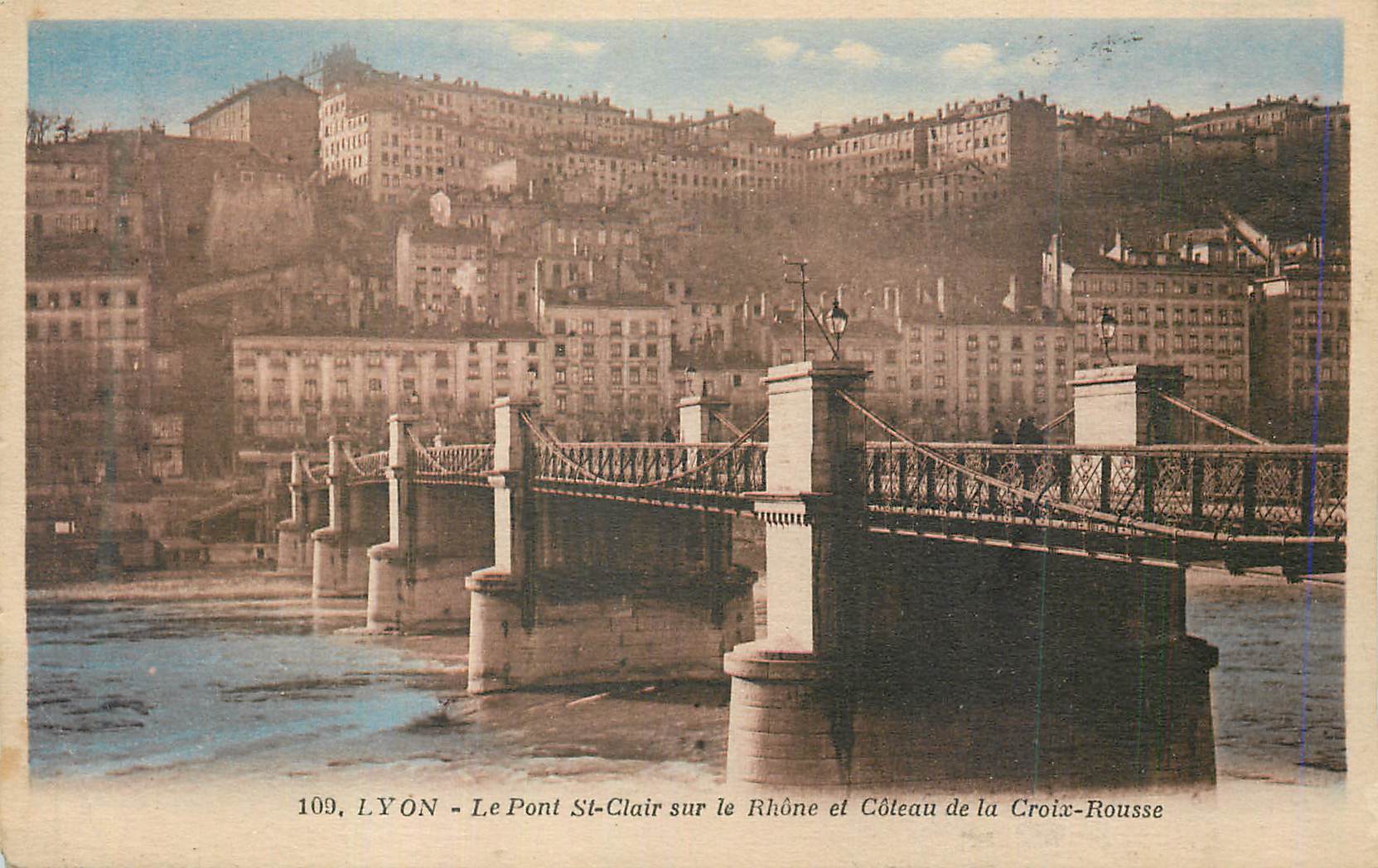 CPA Lyon Le Pont St Clair sur le Rhone et Coteau de la Croix Rousse