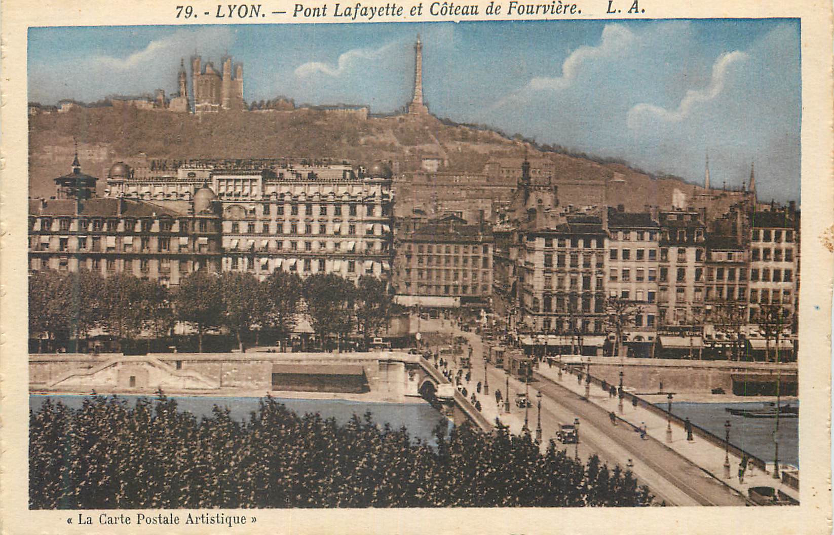 CPA Lyon Pont Lafayette et Coteau de Fourviere