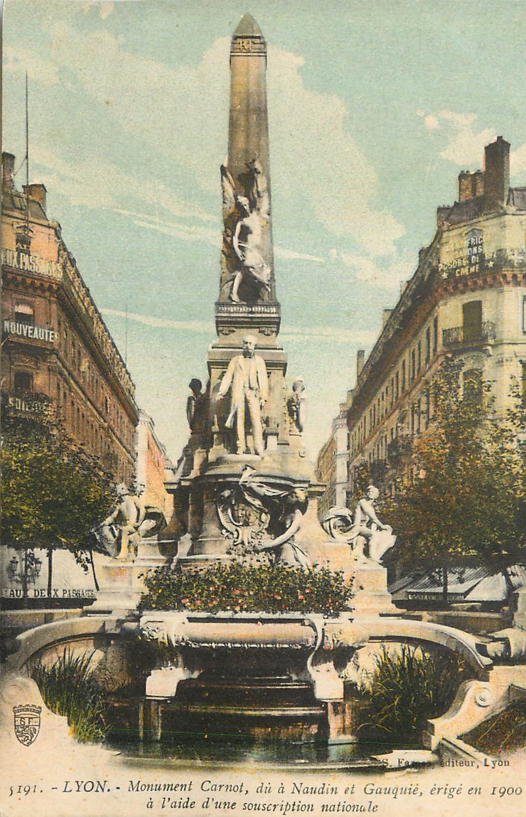 CPA Lyon Monument Carnot du a Naudin et Gauquie