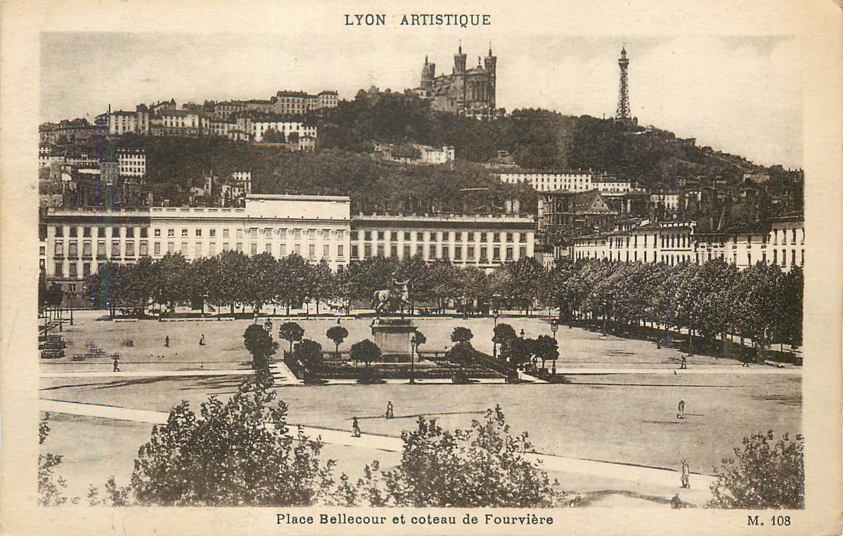 CPA Lyon Artistique Place Bellecour et Coteau de Fourviere