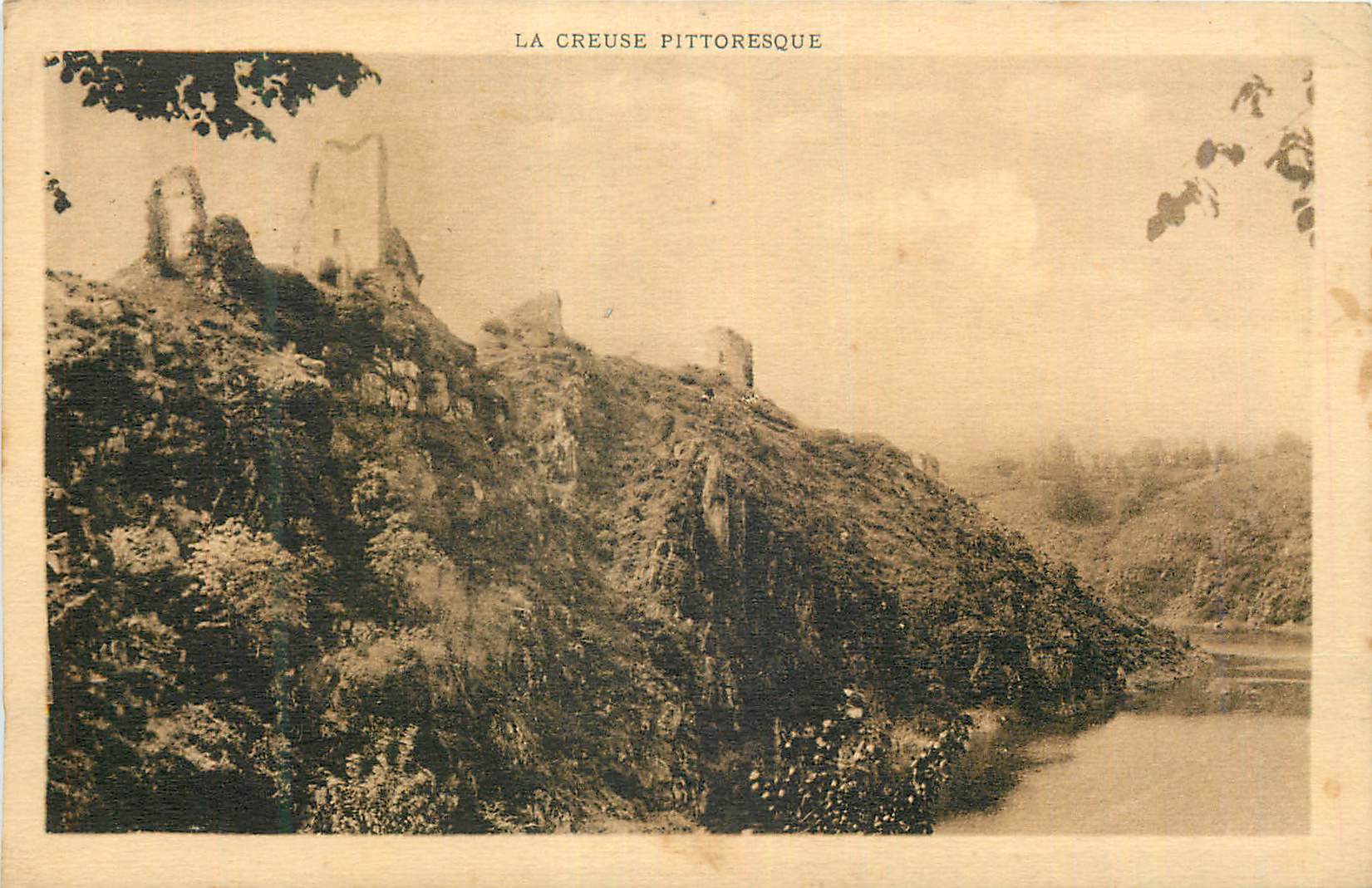La Creuse pittoresque — ruines sur rive — éditeur non visible