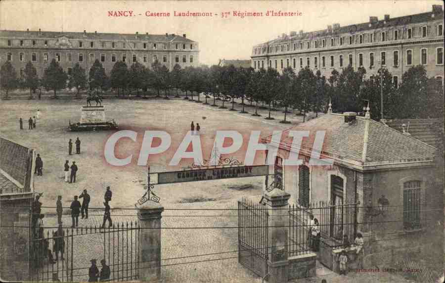 Nancy CPA Caserne Landremont 37eme regiment d'infanterie