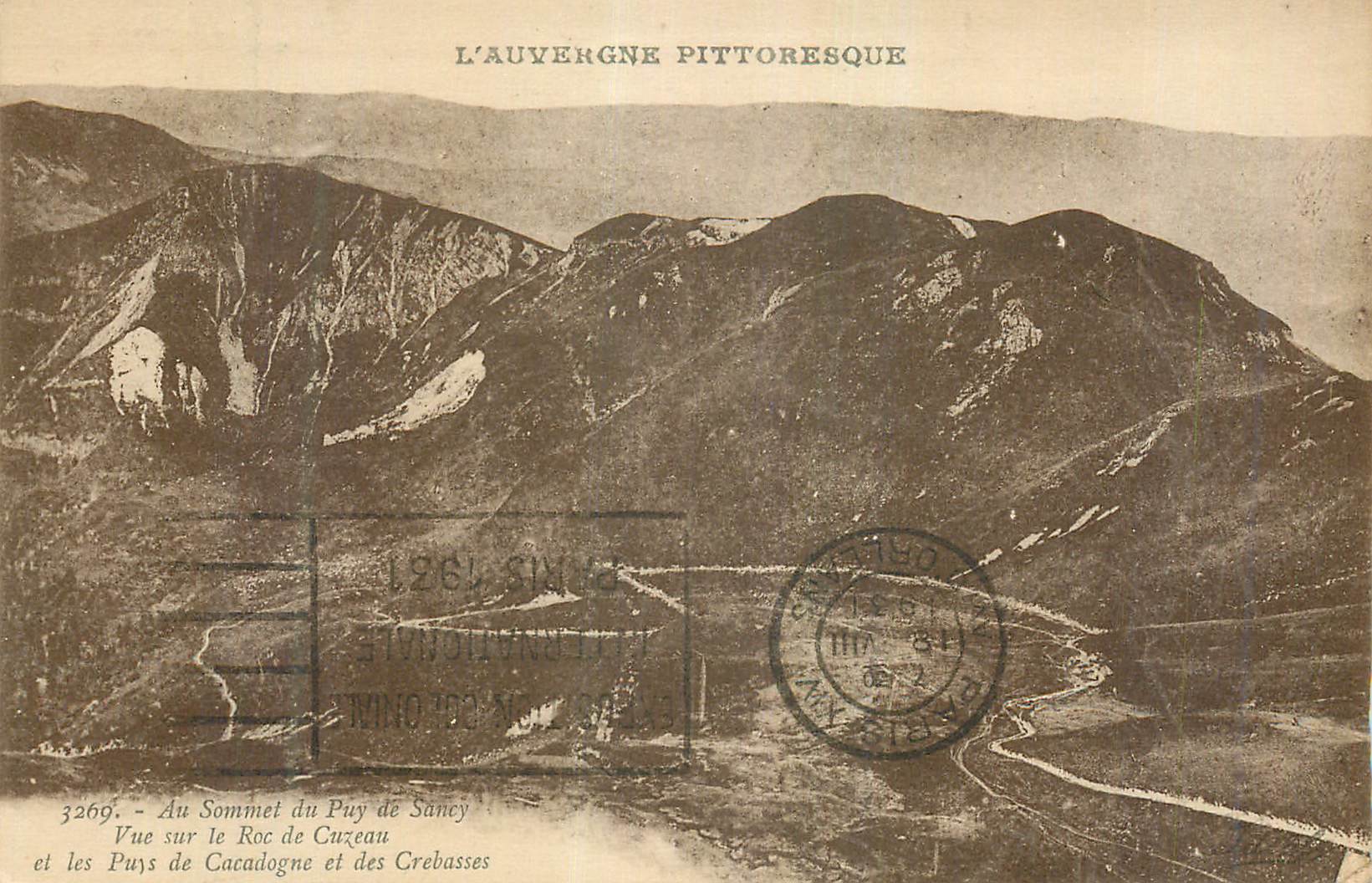 CPA L'Auvergne Pittoresque Au Sommet de Puy de Sancy