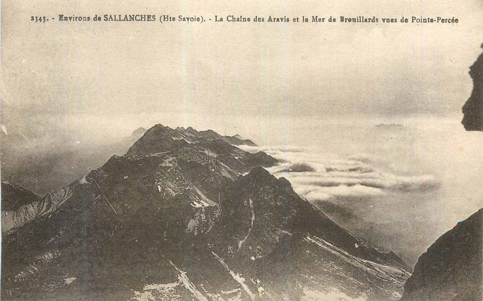 Environs de SALLANCHES (Hte Savoie) — La Chaîne des Aravis et la Mer de Brenuillards vues de Pointe-Percée — n° 2343