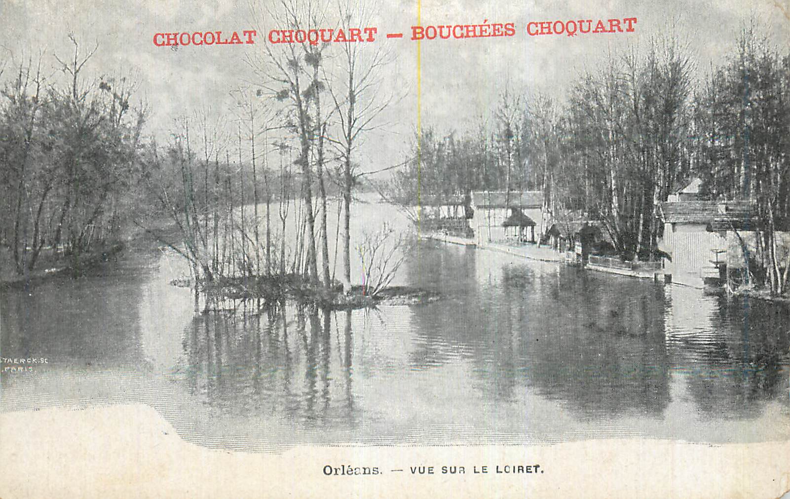 CPA Orleans Vue sur le Loiret Chocolat Choquart Bouchees Choquart