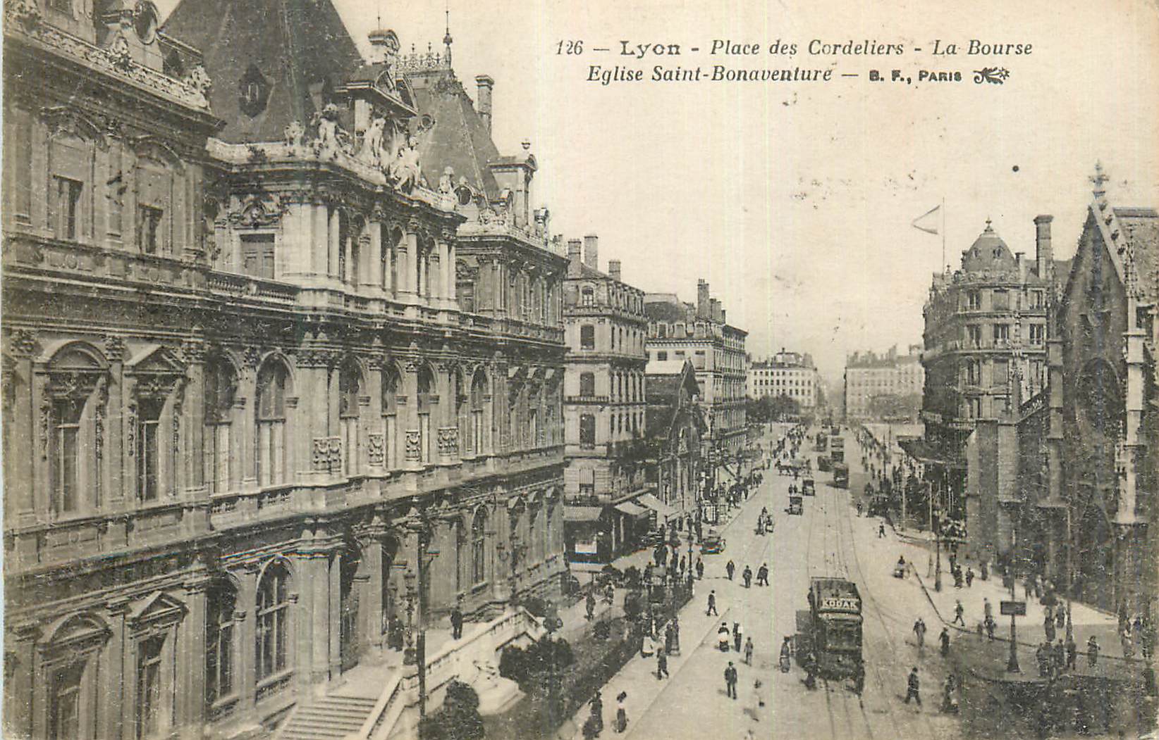 CPA Lyon Place des Cordeliers La Bourse Eglise Saint Bonaventure Tramway Kodak