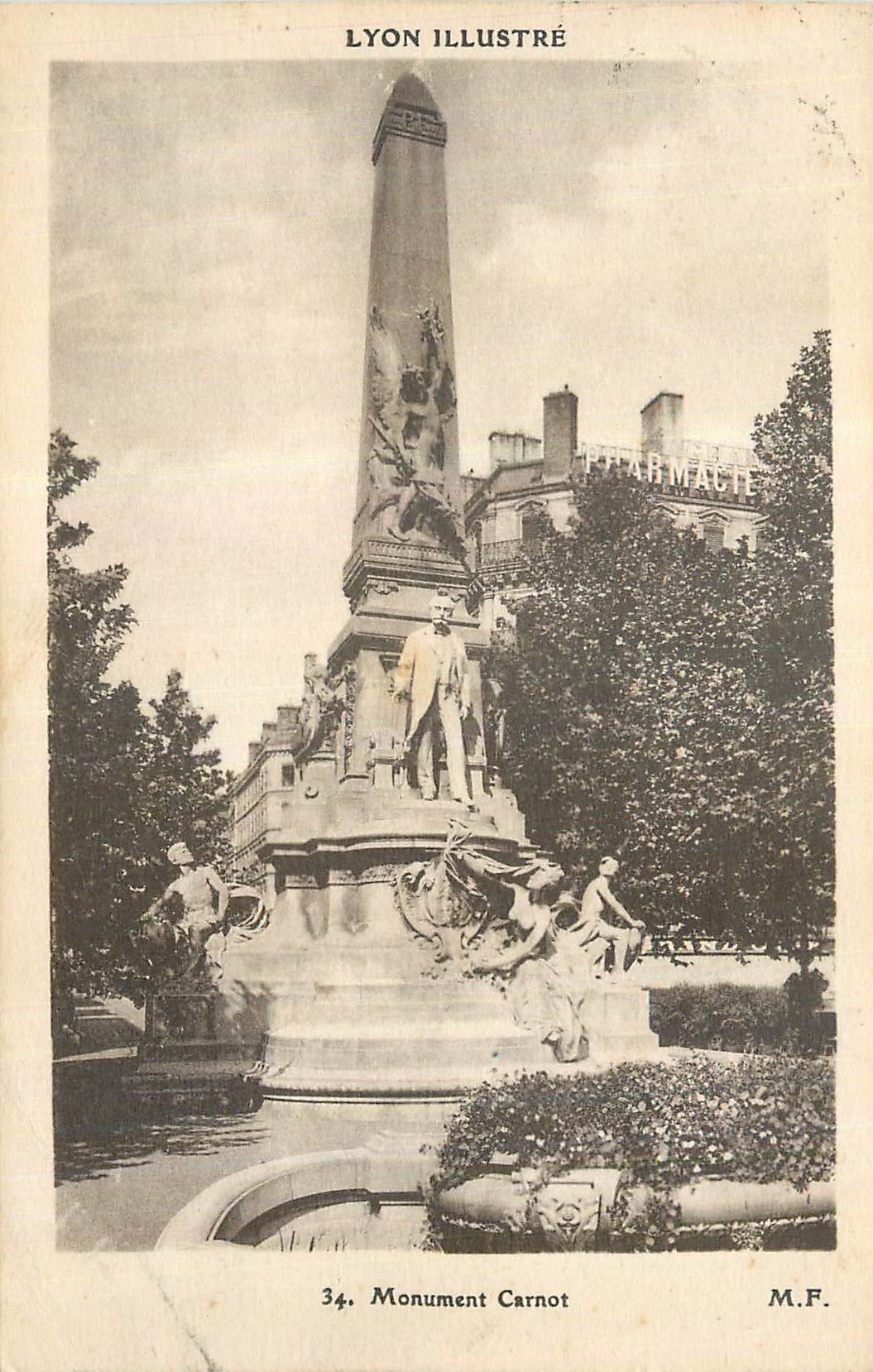 CPA Lyon Illustre Monument Carnot Pharmacie