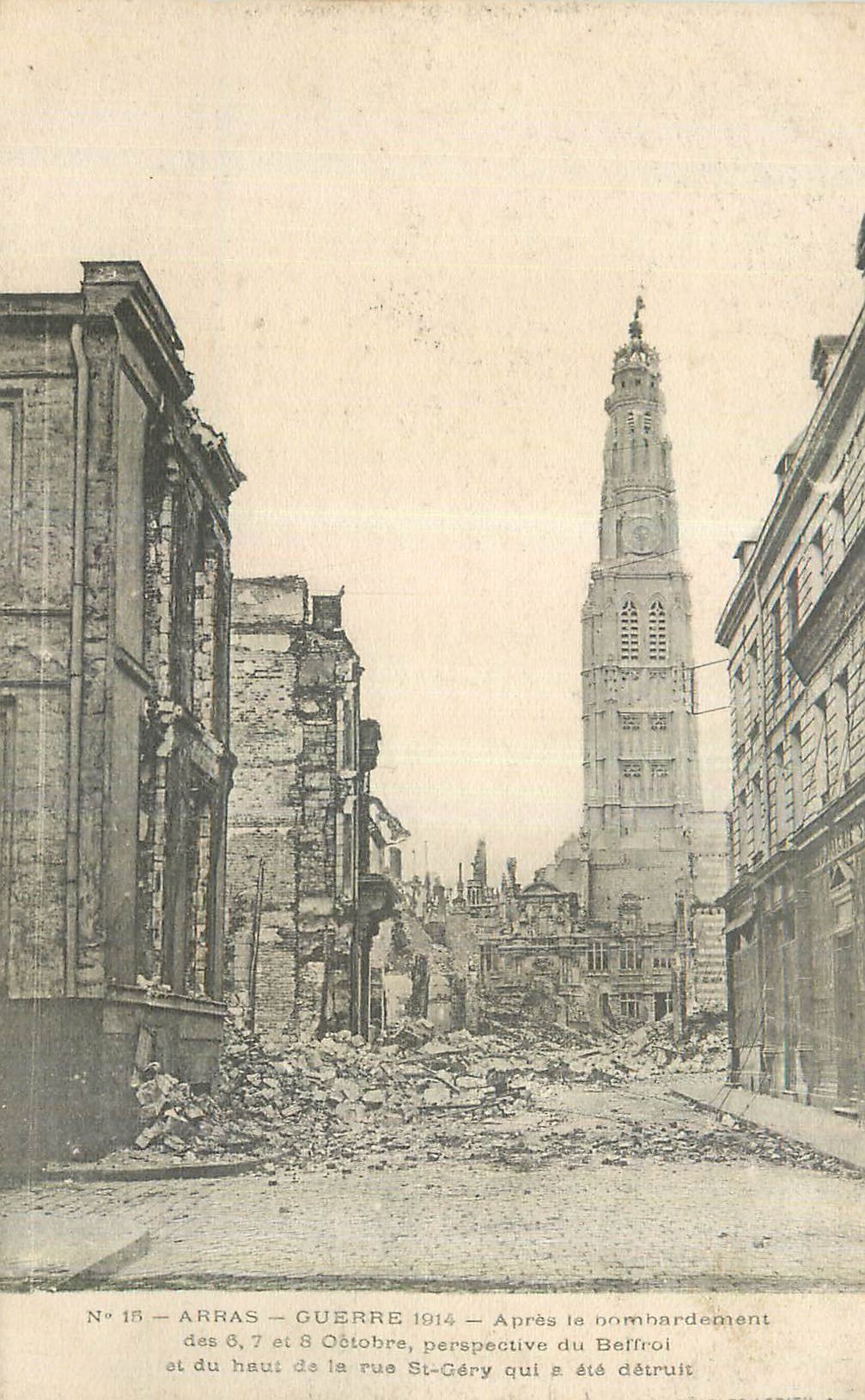 CPA Arras Guerre 1914 Apres la Bombardement Militaria