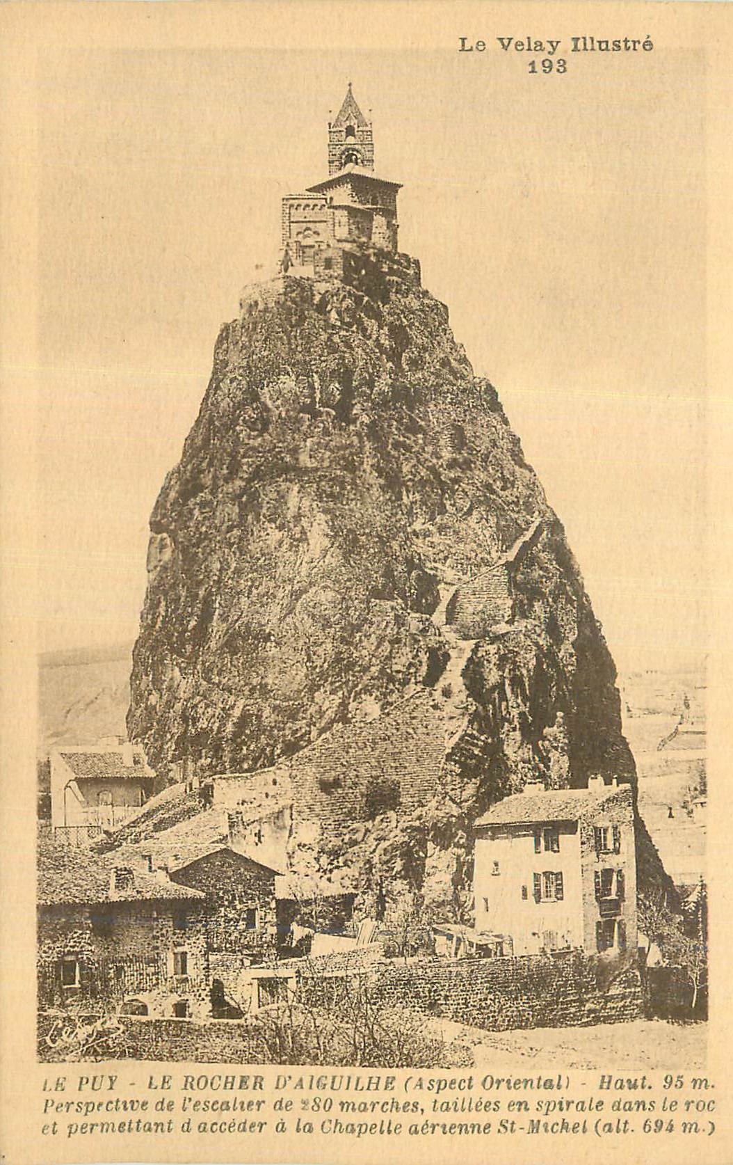 CPA Puy Le Velay Illustre Le Rocher Aiguille (Aspect Oriental)
