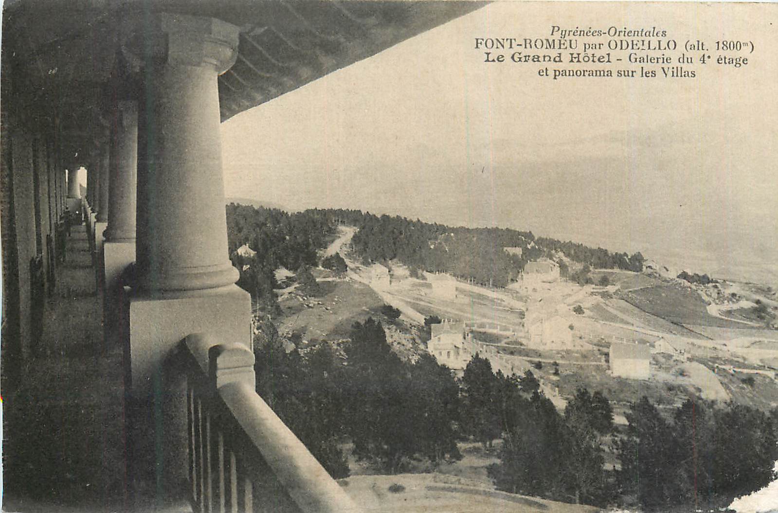 CPA Font Romeu par Odeillo (alt 1800 m) Pyrenees Orientales Le Grand Hotel Galerie du 4e Etage